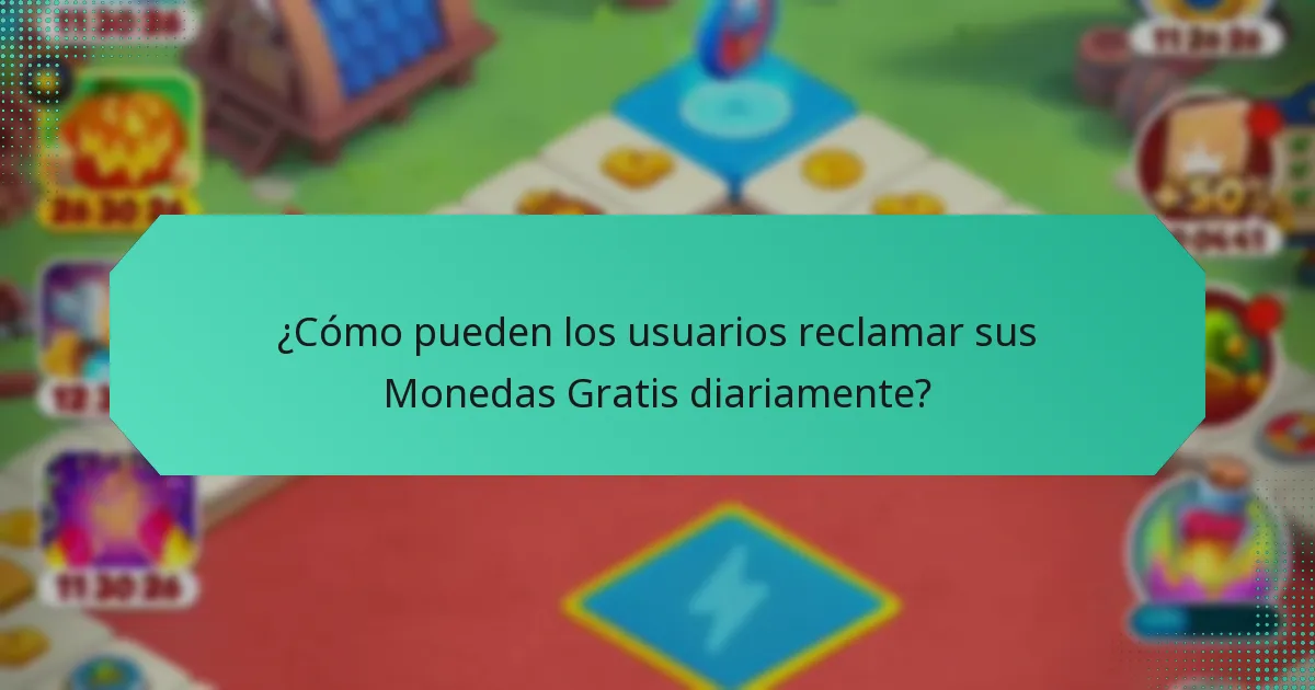 ¿Cómo pueden los usuarios reclamar sus Monedas Gratis diariamente?