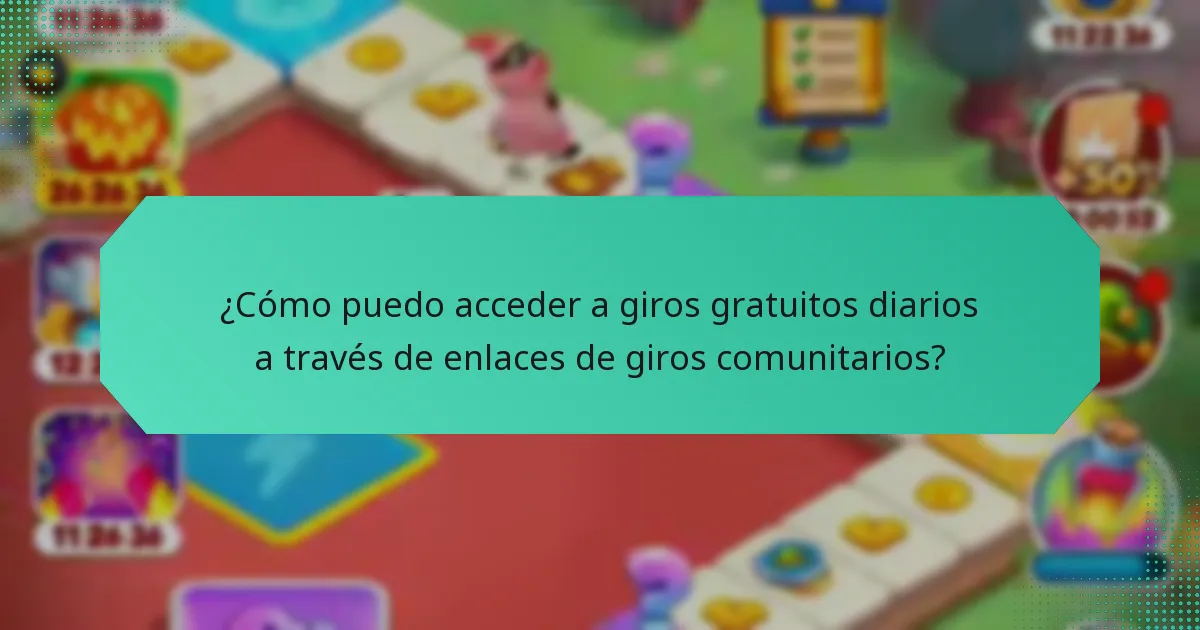 ¿Cómo puedo acceder a giros gratuitos diarios a través de enlaces de giros comunitarios?