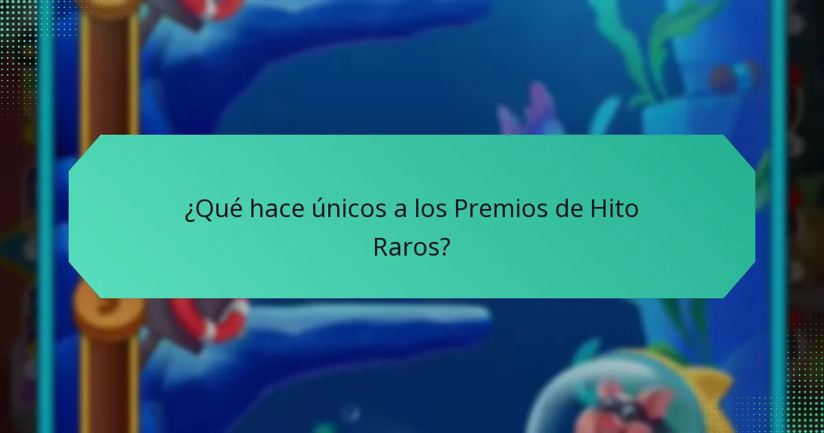 ¿Qué hace únicos a los Premios de Hito Raros?