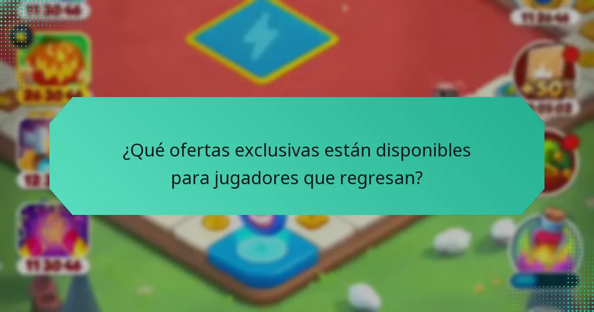 ¿Qué ofertas exclusivas están disponibles para jugadores que regresan?